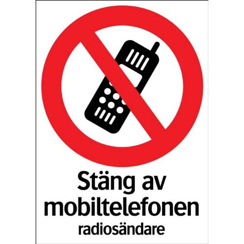 Skylt stäng av mobiltelefon