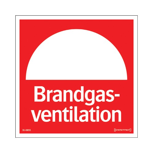 Skylt brandgasventilation Reflex