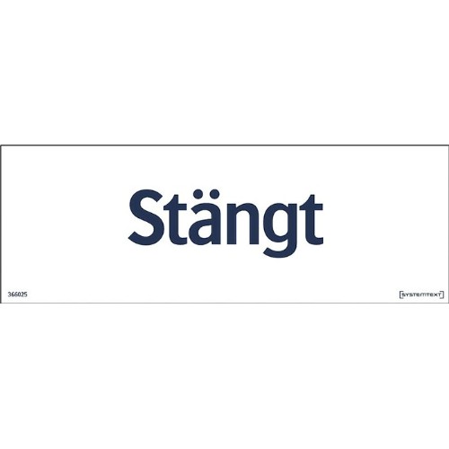 Skylt stängt